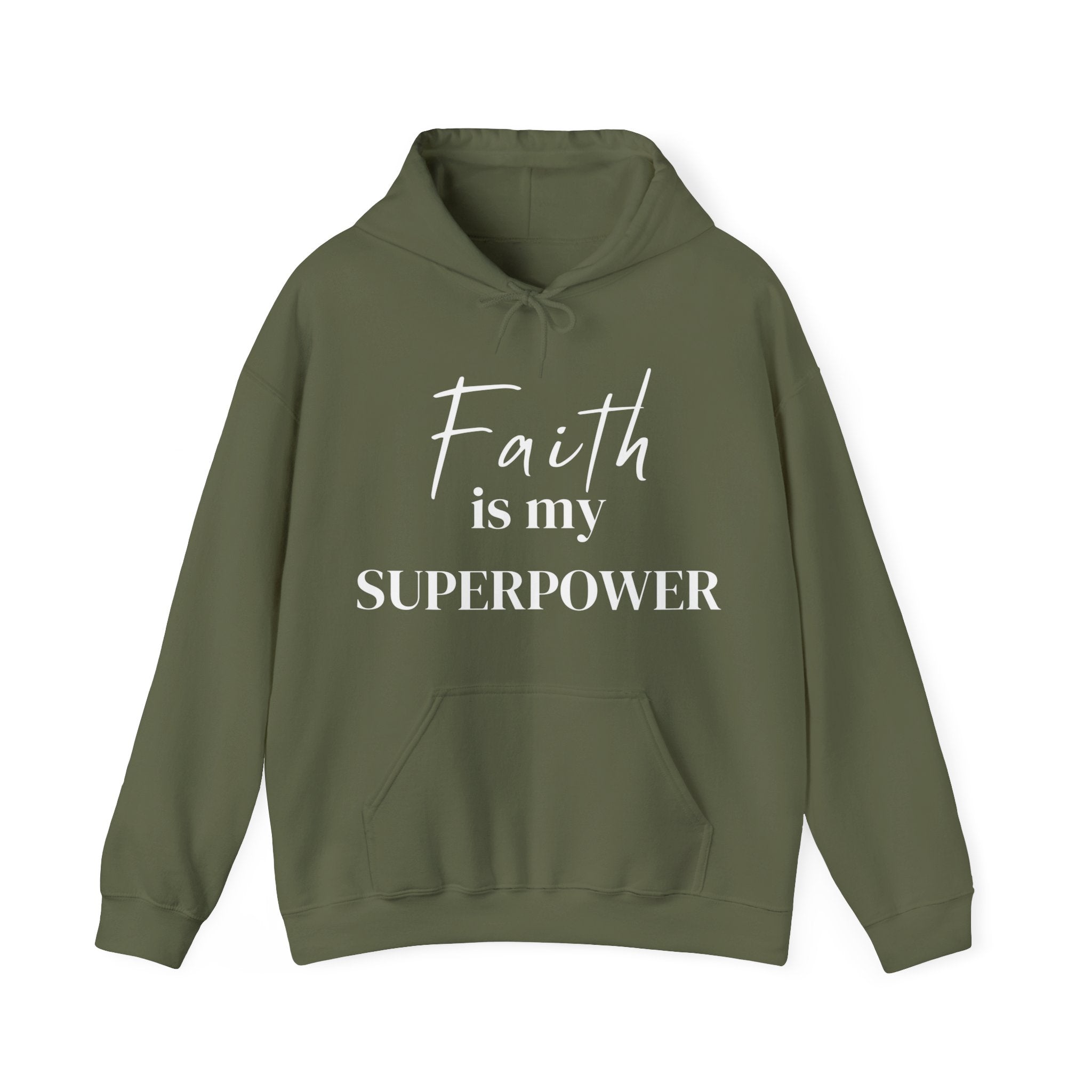 Faith is my Superpower - hoodie