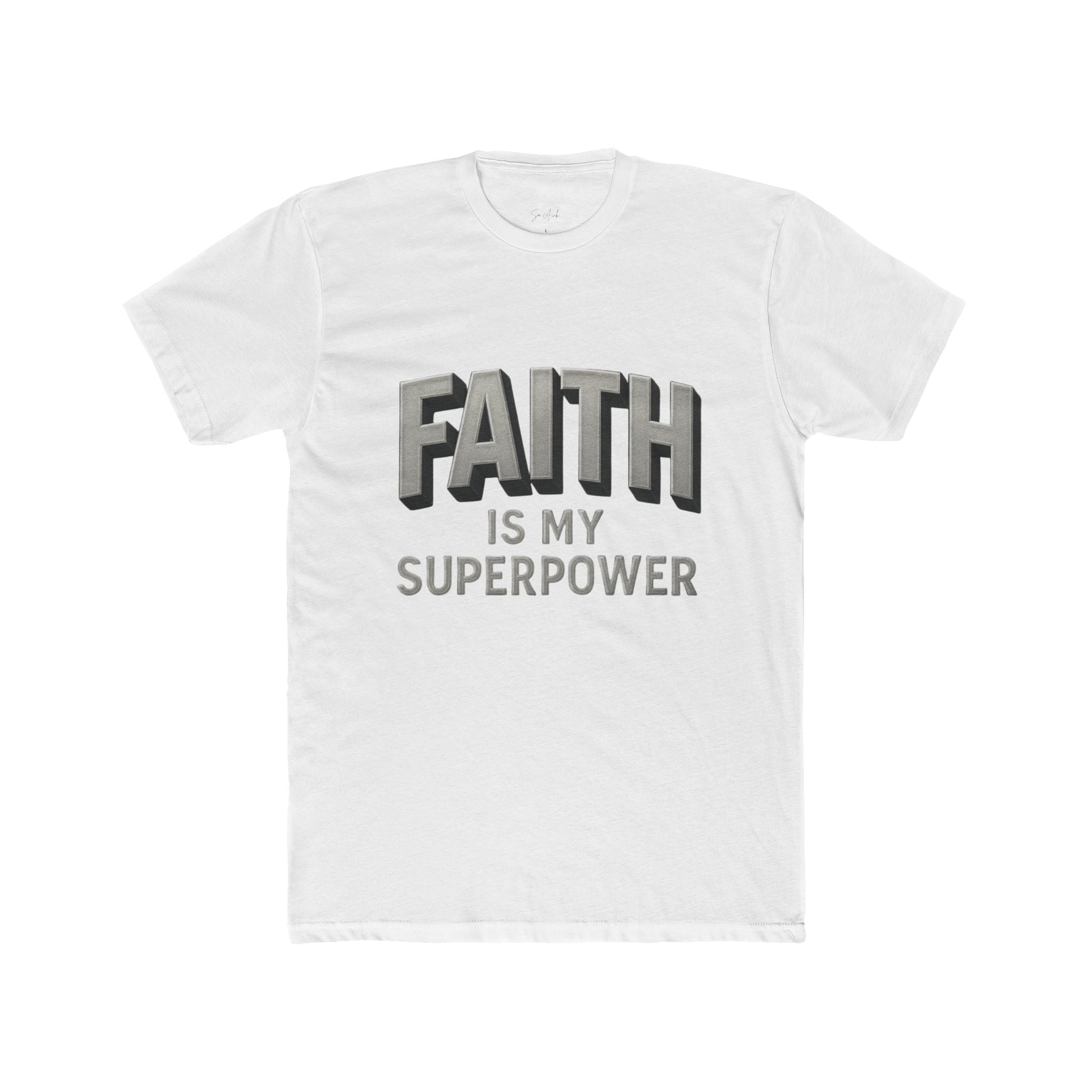 FAITH is my Superpower