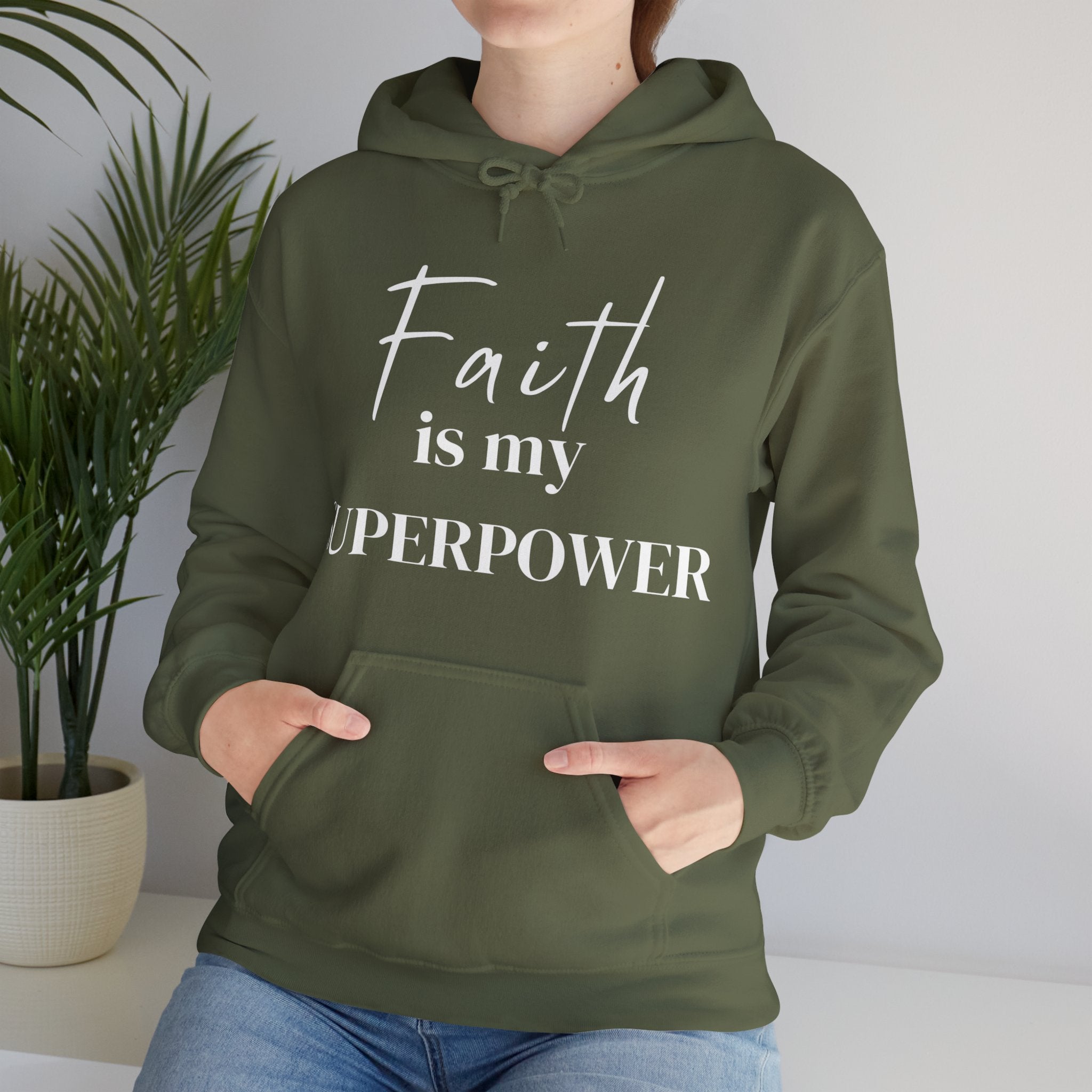 Faith is my Superpower - hoodie